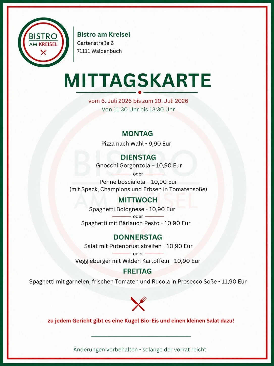 Mittagskarte Bistro am Kreisel vom 6. Juli 2026 bis 10. Juli 2026